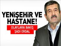 YENİŞEHİR VE HASTANE
