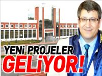 ÜNİVERSİTEYE YENİ PROJELER GELİYOR