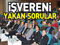 ‘İŞVERENİ YAKAN SORULAR´ BİLGİLENDİRME SEMİNERİ