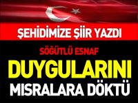 ŞEHİDİMİZE ŞİİR YAZDI