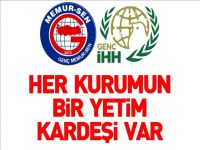 HER KURUMUN BİR YETİM KARDEŞİ VAR PROJESİ